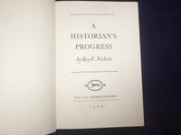 1968 A HISTORIAN'S PROGRESS HARDCOVER BOOK BY ROY F. NICHOLS - 1ST ED. - KD 9186