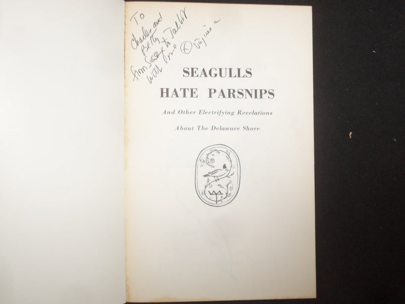 1978 SEAGULLS HATE PARSNIPS SOFTCOVER BOOK SIGNED BY VIRGINIA TANZER - KD 9299