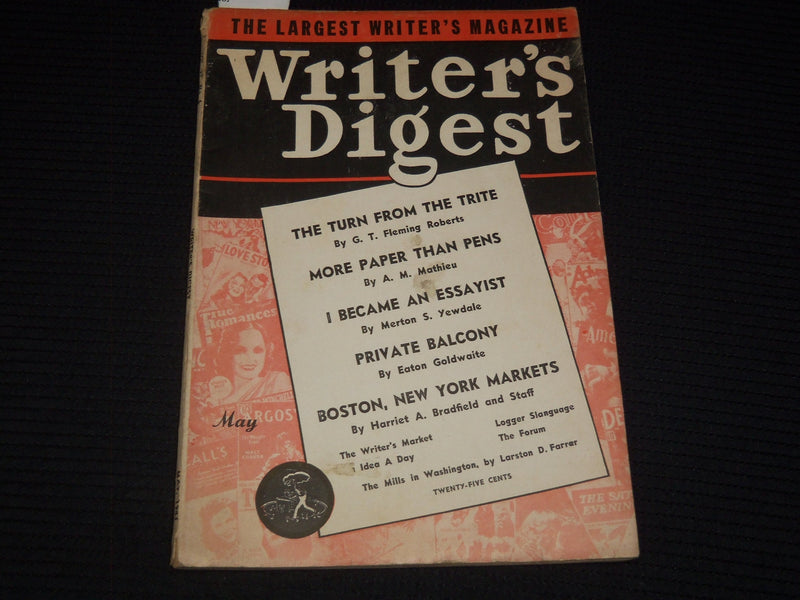 1943 MAY WRITER'S DIGEST MAGAZINE - MATHIEU - YEWDALE - ROBERTS - K 1034