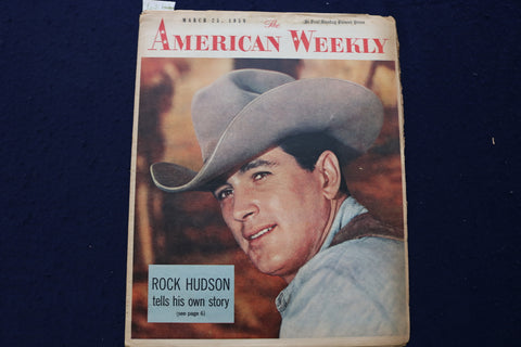 1956 MARCH 25 AMERICAN WEEKLY MAGAZINE - ROCK HUDSON COVER - E 23013
