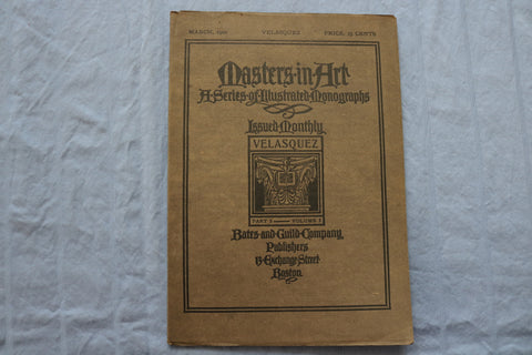 1900 MARCH MASTERS IN ART ILLUSTRATED MONOGRAPHS - VELASQUEZ- ST 5508G