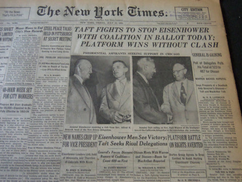 1952 JULY 11 NEW YORK TIMES - TAFT FIGHTS TO STOP EISENHOWER - NT 5932