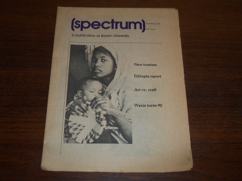 1975 NOVEMBER 5 SPECTRUM BOSTON UNIVERSITY NEWSPAPER - VOLUME 3 NO. 5 - K 1262