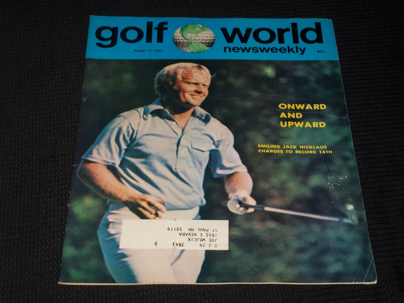 1973 AUGUST 17 GOLF WORLD NEWSWEEKLY MAGAZINE - JACK NICKLAUS - E 6135