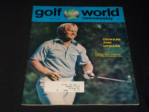 1973 AUGUST 17 GOLF WORLD NEWSWEEKLY MAGAZINE - JACK NICKLAUS - E 6135