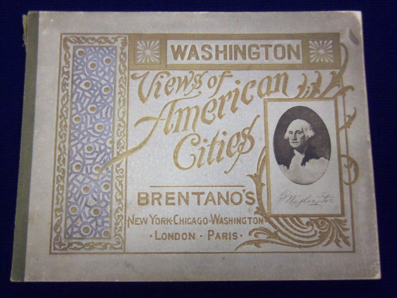1889 BRENTANO'S VIEWS OF AMERICAN CITIES BOOK 25 VIEWS WASHINGTON CITY - J 1963