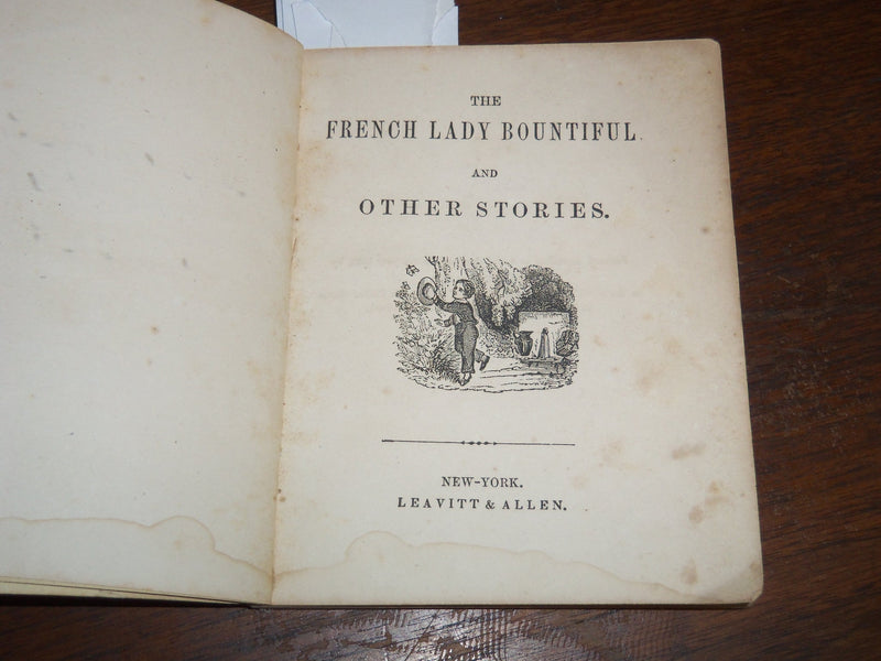 1853 THE FRENCH LADY BOUNTIFUL AND OTHER STORIES BOOK - NEW YORK - K 2012