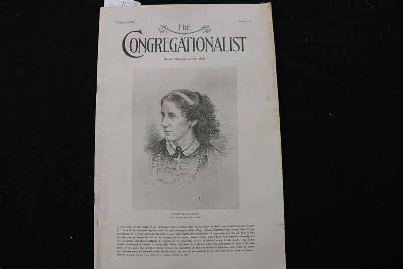 1896 JULY 9 THE CONGREGATIONALIST MAGAZINE - HARRIET BEECHER STOWE COVER- K 2482
