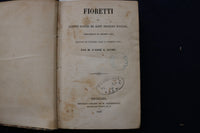 1847 FIORETTI FLEURS DE SAINT FRANCOIS D'ASSISE HARDCOVER BOOK- FRENCH - KD 9556