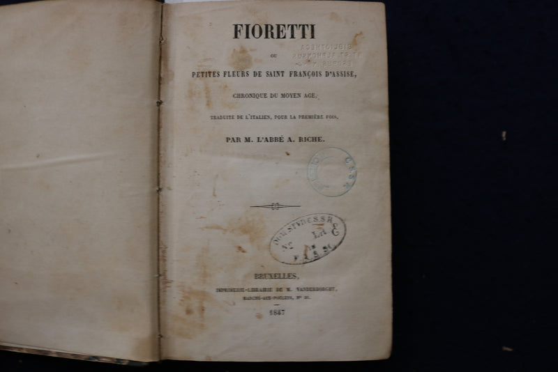1847 FIORETTI FLEURS DE SAINT FRANCOIS D'ASSISE HARDCOVER BOOK- FRENCH - KD 9556