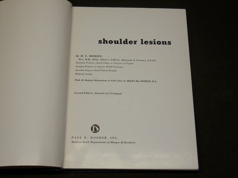 1953 SHOULDER LESIONS HARDCOVER BOOK BY H. F. MOSELEY - KD 6138