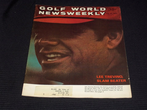 1972 JULY 25 GOLF WORLD NEWSWEEKLY MAGAZINE - LEE TREVINO COVER - E 6072