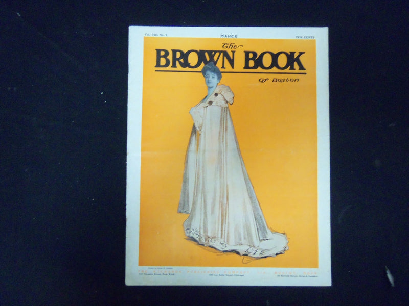 1904 MARCH THE BROWN BOOK OF BOSTON MAGAZINE - ILLUS COVER & STORIES - ST 3256