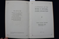 1937 PETER H. MITCHELL CLOCK COLLECTION CATALOGUE SOFTCOVER BOOK - K 777