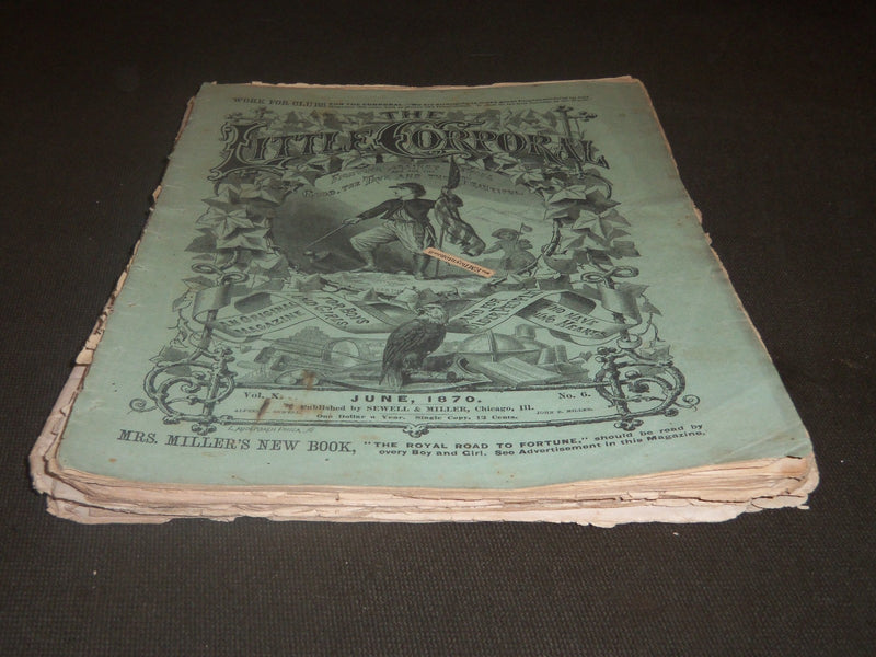 1867-1870 THE LITTLE CORPORAL MAGAZINE LOT OF 8 ISSUES - O 1790
