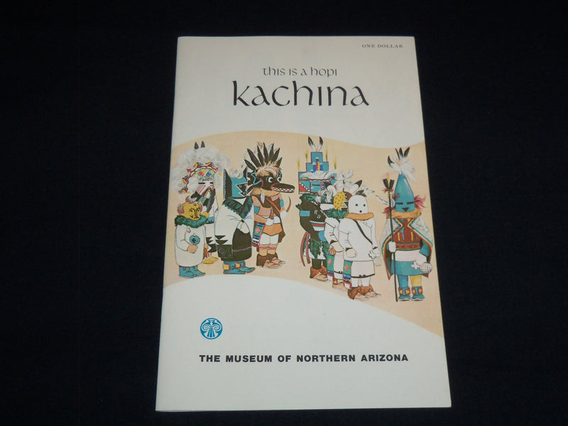 1974 THIS IS A HOPI KACHINA BOOK BY BARTON WRIGHT & ROAT - ARIZONA - J 8798