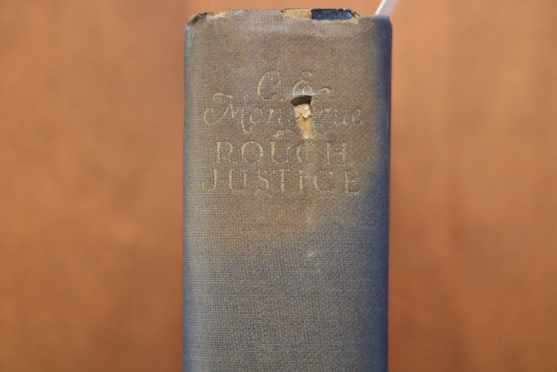 1926 ROUGH JUSTICE HARDCOVER BOOK IN SLIPCASE BY C.E. MONTAGUE- KD 9615