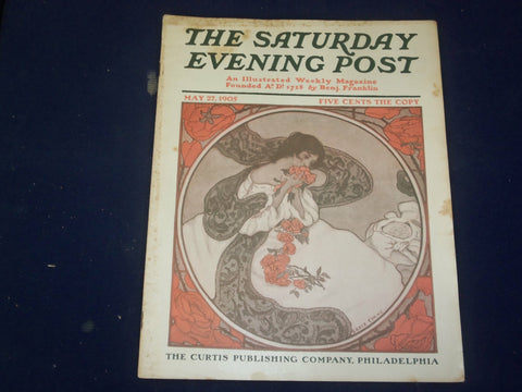 1905 MAY 27 THE SATURDAY EVENING POST MAGAZINE - ILLUSTRATED COVER - SP 773