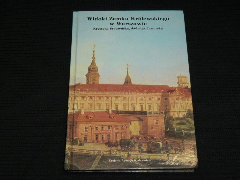 1985 WIDOKI SAMKU KROLEWSKIEGO W. WARSZAWIE HARDCOVER BOOK - POLISH - KD 1378C