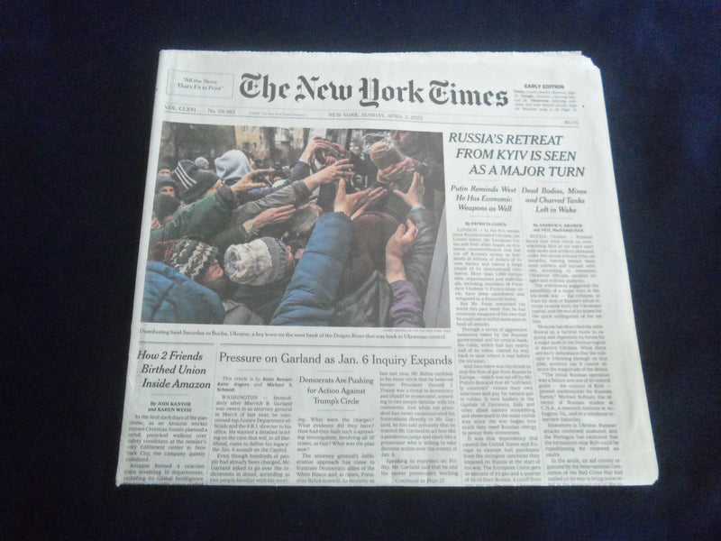 2022 APRIL 3 NEW YORK TIMES - RUSSIA'S RETREAT FROM KYIV SEEN AS A MAJOR TURN