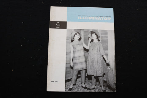 1961 JUNE THE HARTFORD ELECTRIC LIGH COMPANY ILLUMINATOR MAGAZINE - SP 2617L