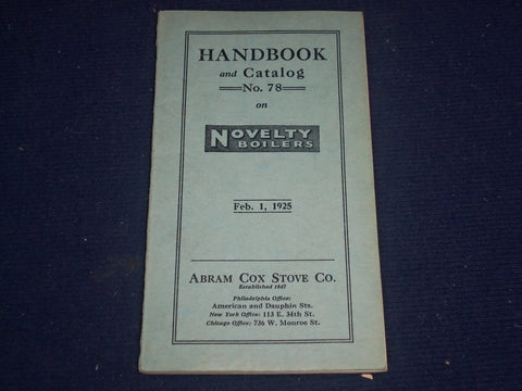 1925 ABRAM COX STOVE CO. HANDBOOK & CATALOG NO. 78 ON NOVELTY BOILERS - J 1803