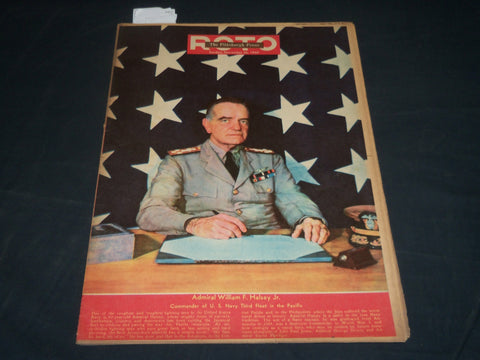 1944 NOV 26 THE PITTSBURGH PRESS SUNDAY ROTO SECTION - ADMIRAL HALSEY - NP 4597