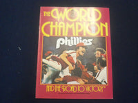 1980 THE WORLD CHAMPION PHILADELPHIA PHILLIES MAGAZINE - ST 6926