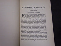 1920 A PRISONER OF TROTSKYS BY ANDREW KALPASCHNIKOFF BOOK - KD 5781