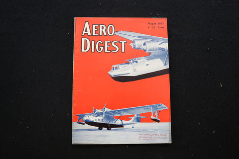 1937 AUGUST AERO DIGEST MAGAZINE - CONSOLIDATED FLYING BOAT COVER - E 10704