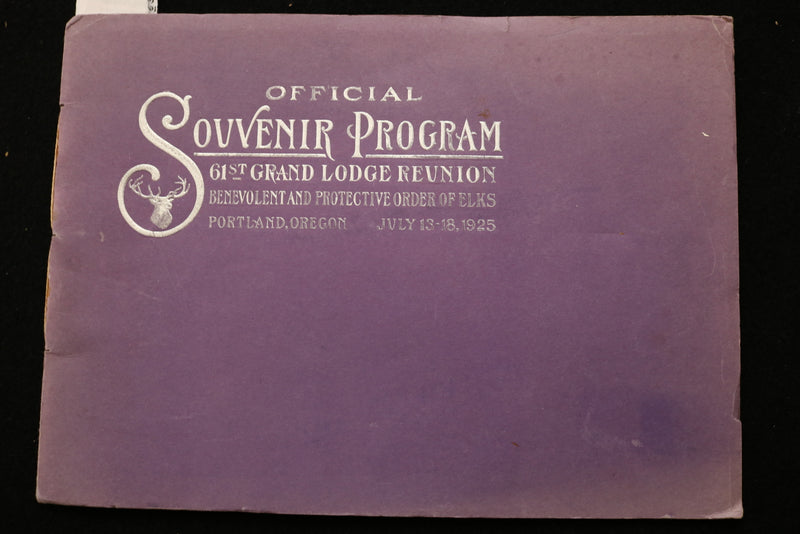 1924 61ST ELKS GRAND LODGE REUNION PROGRAM - PORTLAND, OREGON - K 2456