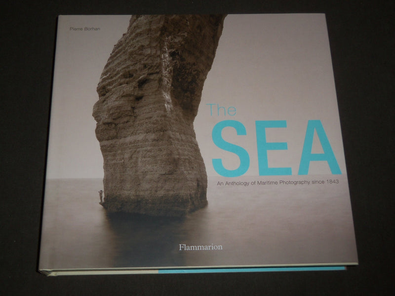 2009 THE SEA ANTHOLOGY OF MARITIME BY PIERRE BORHAN BOOK W/ SLIP CASE - D 169