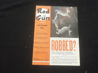 1953 SEPTEMBER ROD AND GUN IN CANADA MAGAZINE - ROBBED? - ST 732P