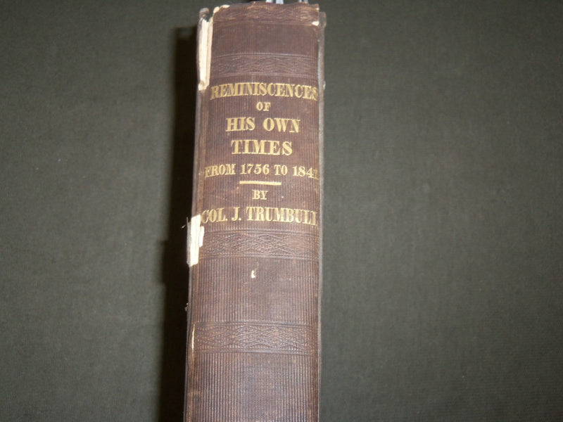 1841 REMINISCIENCES AND LETTERS OF JOHN TURNBULL 1756-1841 BOOK - KD 6195