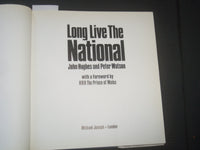1983 LONG LIVE THE NATIONAL HARDCOVER BOOK BY JOHN HUGHES & P. WATSON - R 736M