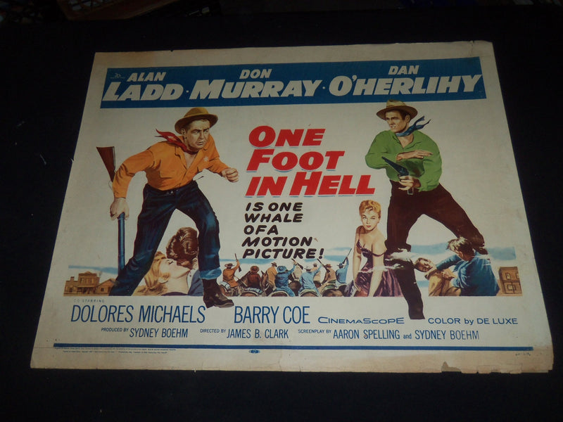 1960 ONE FOOT IN HELL 1/2 SHEET MOVIE POSTER - ALAN LADD, DON MURRAY - P 472