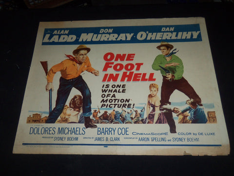 1960 ONE FOOT IN HELL 1/2 SHEET MOVIE POSTER - ALAN LADD, DON MURRAY - P 472