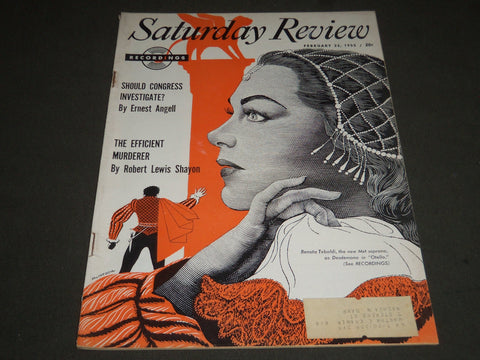 1955 FEB 26 SATURDAY REVIEW OF LITERATURE MAGAZINE - REMATA TEBALDI - ST 4932