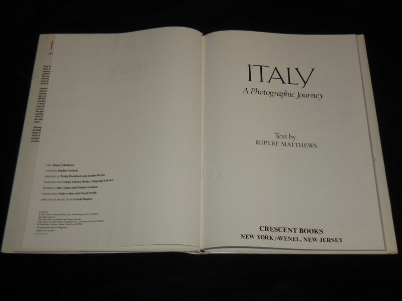 1991 ITALY A PHOTOGRAPHIC JOURNEY HARDCOVER BOOK BY RUPERT MATTHEWS - I 2053