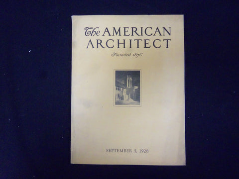 1928 SEPTEMBER 5 THE AMERICAN ARCHITECT MAGAZINE - GREAT PHOTOS & ADS - ST 2966