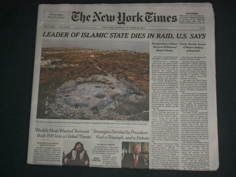 2019 OCTOBER 28 NEW YORK TIMES - LEADER OF ISLAMIC STATE DIES IN RAID, U.S. SAYS