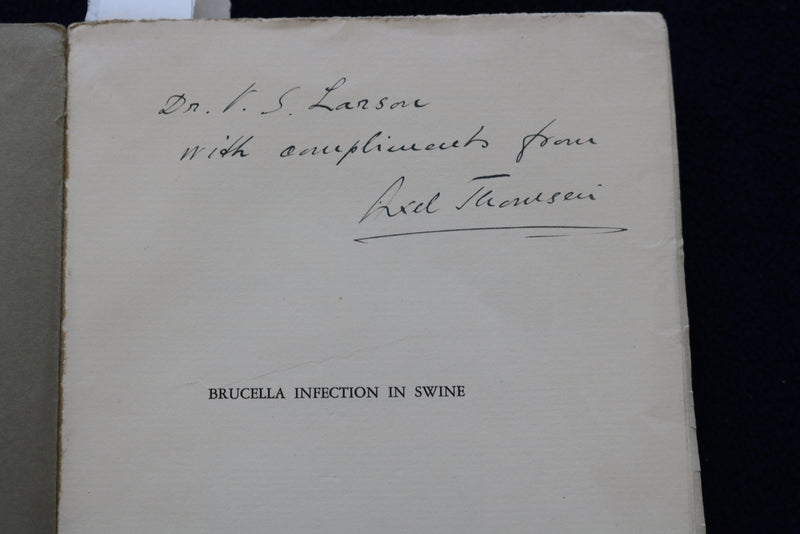 1934 BRUCELLA INFECTION IN SWINE SOFTCOVER BOOK BY AXEL THOMSEN -SIGNED - K 1462