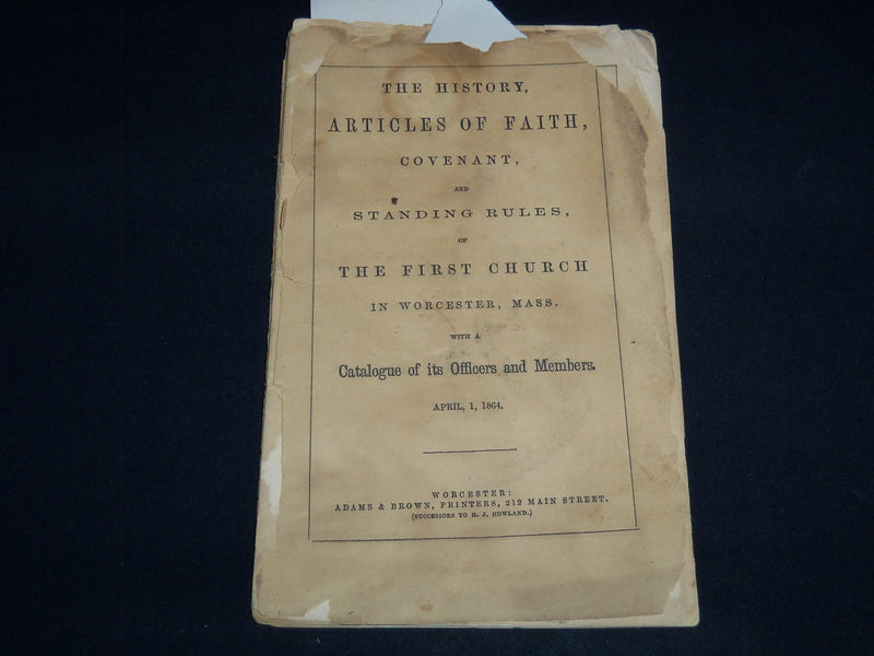 1864 FIRST CHURCH ARTICLES OF FAITH COVENANT & STANDING RULES -WORCESTER- J 8815