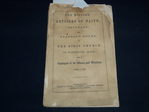 1864 FIRST CHURCH ARTICLES OF FAITH COVENANT & STANDING RULES -WORCESTER- J 8815