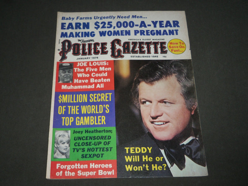 1976 JANUARY THE NATIONAL POLICE GAZETTE MAGAZINE - TED KENNEDY COVER - B 4498