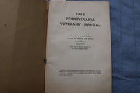 1946 PENNSYLVANIA VERTERANS' MANUAL SOFTCOVER BOOK - K 323