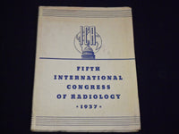 1937 FIFTH INTERNATIONAL CONGRESS OF RADIOLOGY ICR CATALOGUE - PHOTOS - J 1931
