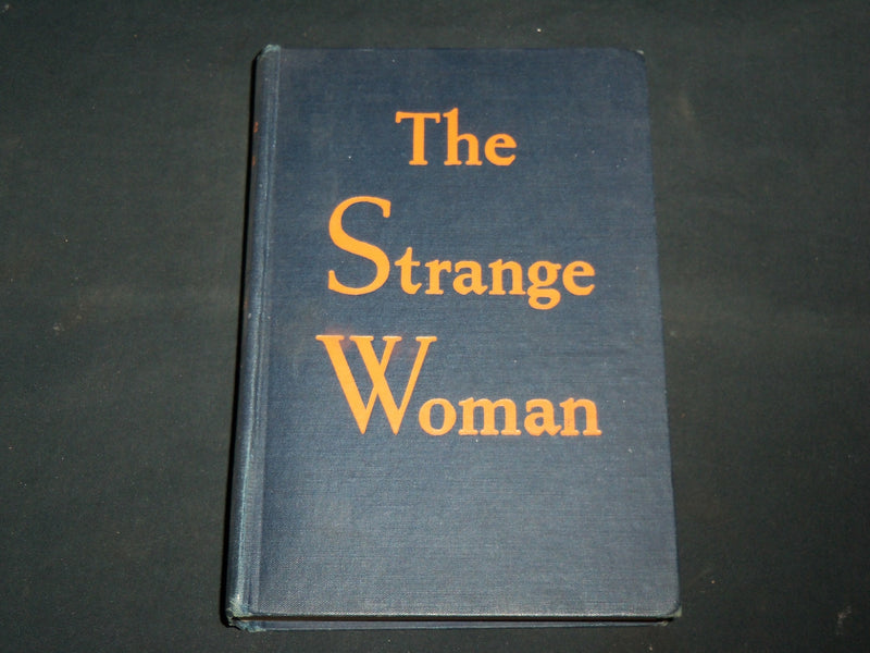 1943 THE STRANGE WOMAN HARDCOVER BOOK BY BEN WILLIAMS - KD 7277