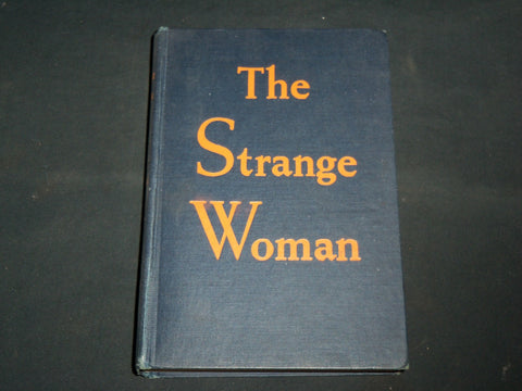 1943 THE STRANGE WOMAN HARDCOVER BOOK BY BEN WILLIAMS - KD 7277