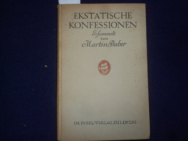 1921 EKSTATISCHE KONFESSIONEN HARDCOVER BOOK VON MARTIN BUBER - GERMAN - KD 9018